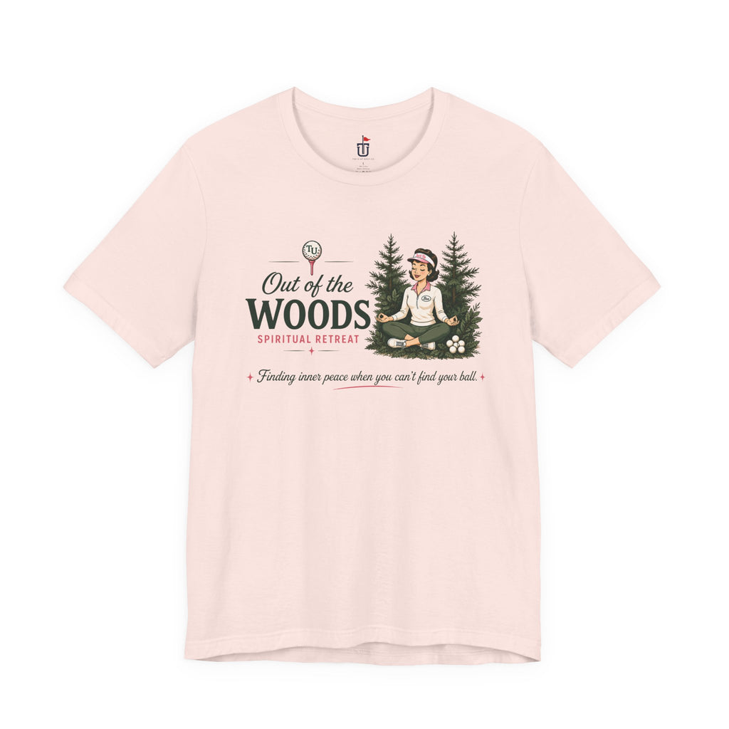 Out of the Woods T-Shirt