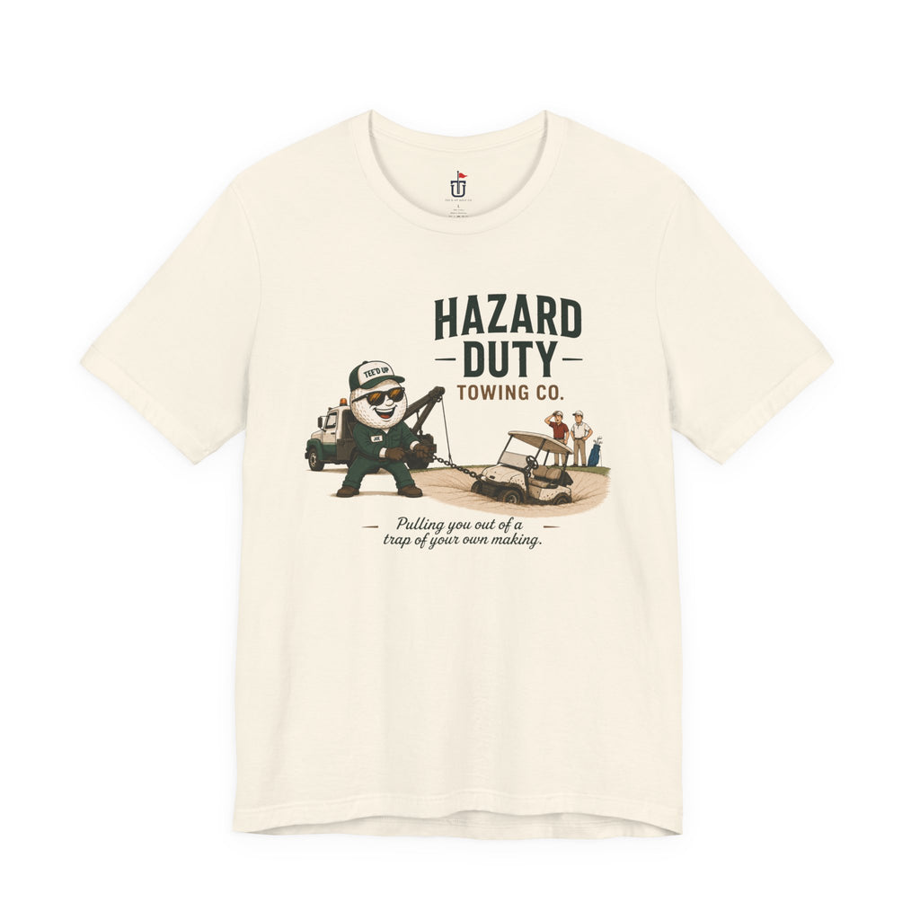 Hazard Duty Towing T-Shirt