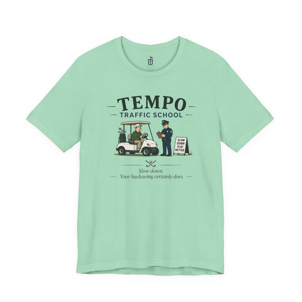 Tempo Traffic School T-Shirt