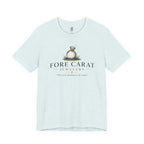 Fore Carat Jewelers T-Shirt