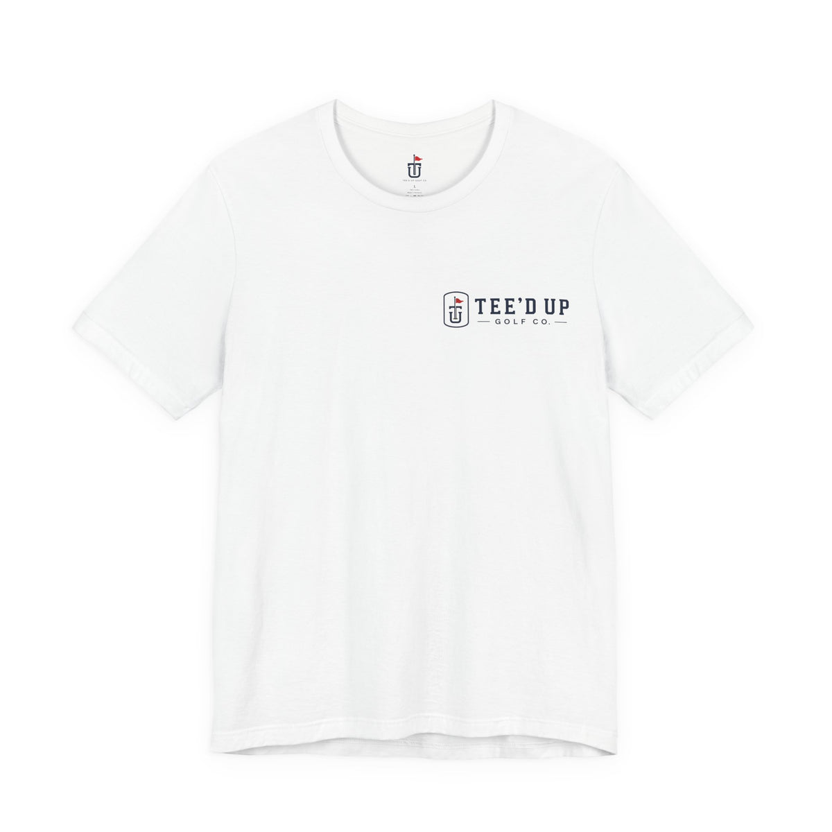 Tee'd Up Golf Co. T-Shirt