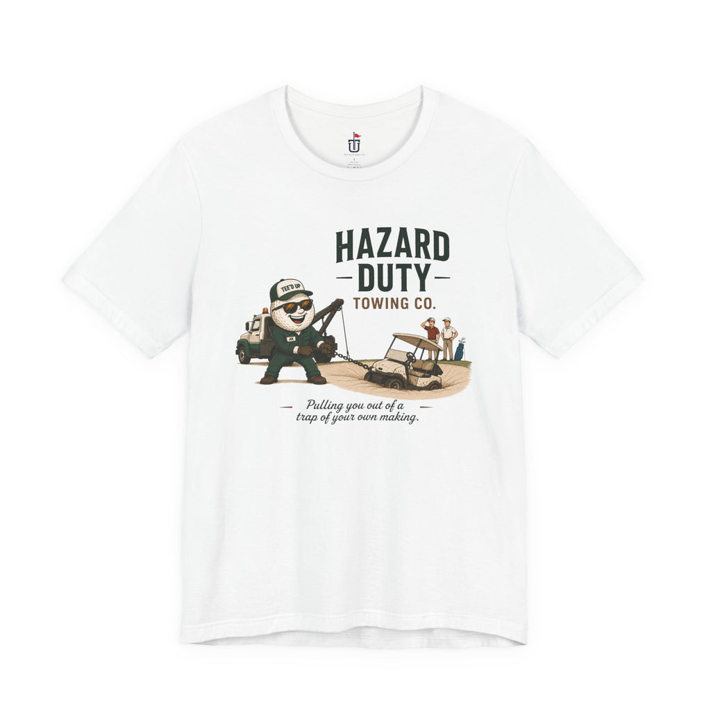 Hazard Duty Towing T-Shirt
