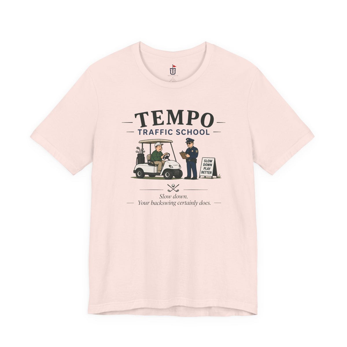 Tempo Traffic School T-Shirt
