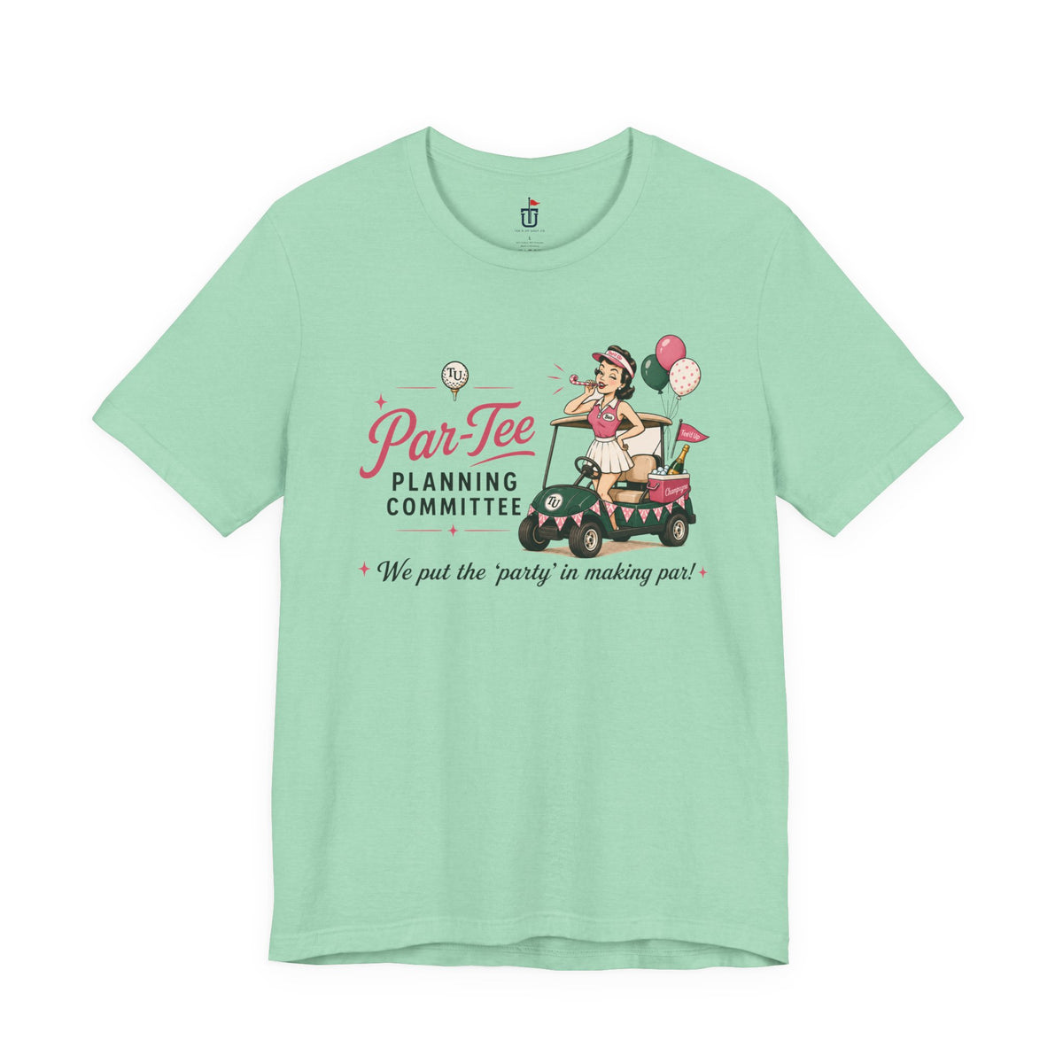 Par-Tee Planning T-Shirt