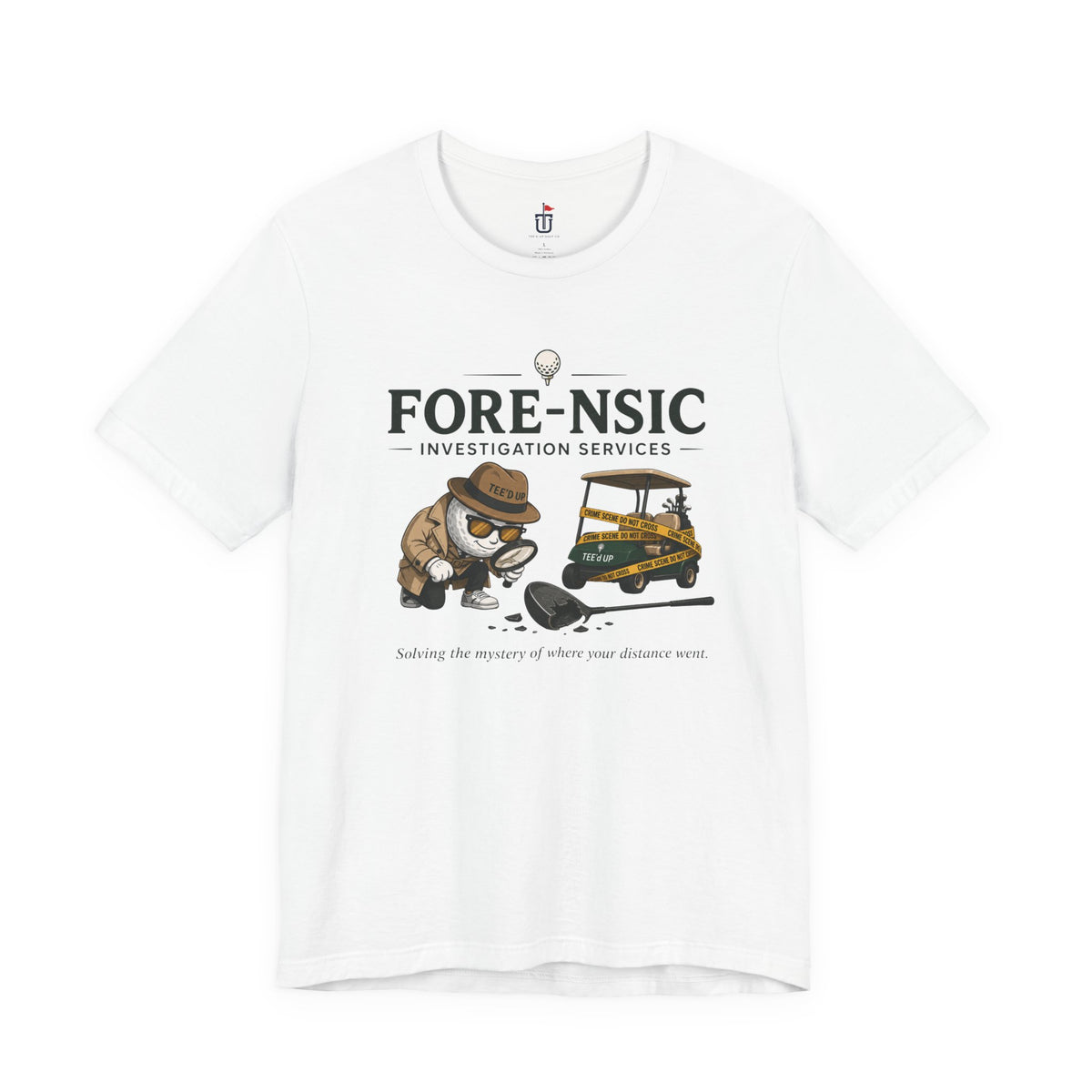 Fore-nsic Investigative T-Shirt