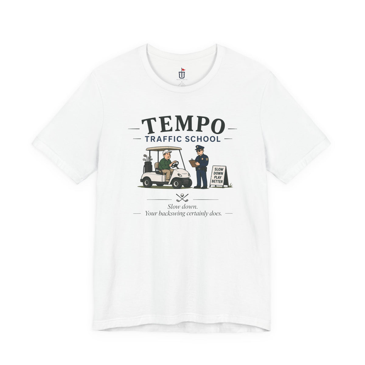 Tempo Traffic School T-Shirt