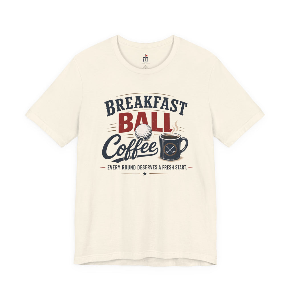 Breakfast Ball Coffee T-Shirt