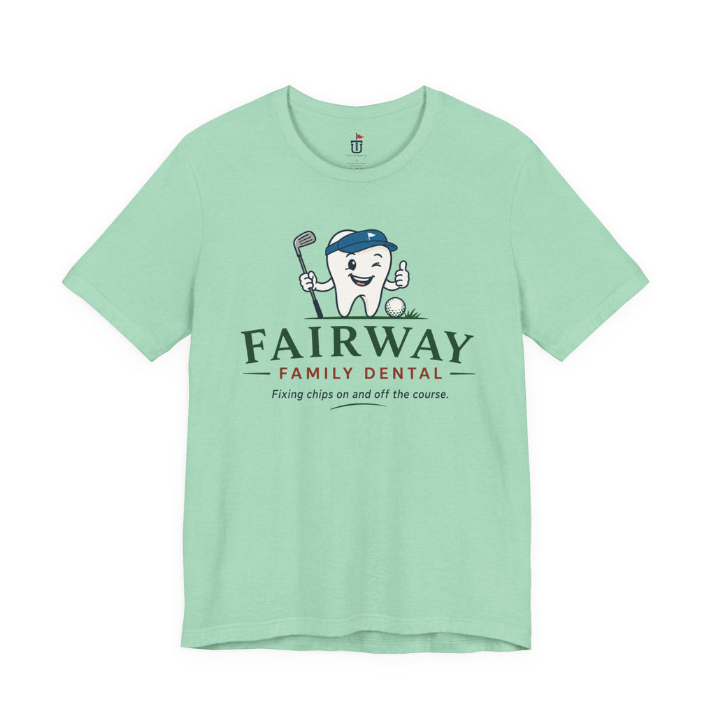 Fairway Family Dental T-Shirt