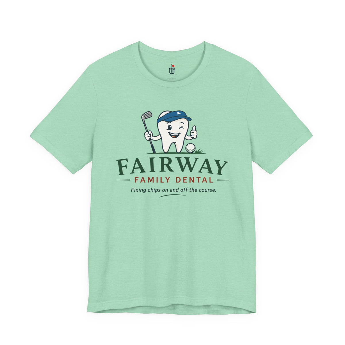 Fairway Family Dental T-Shirt