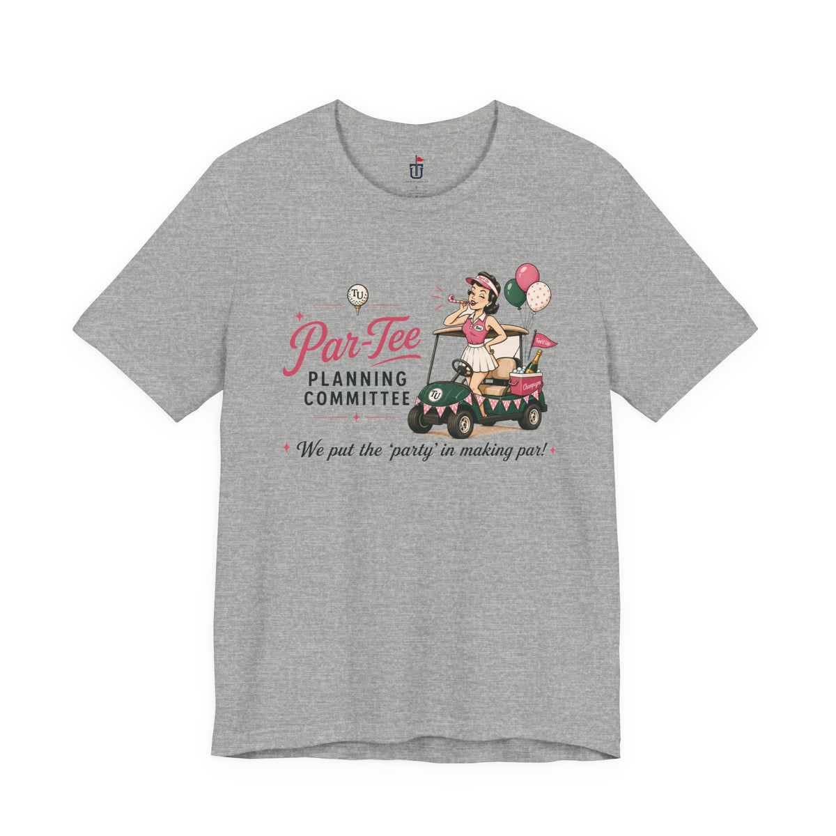 Par-Tee Planning T-Shirt