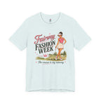 Fairway Fashion Week T-Shirt