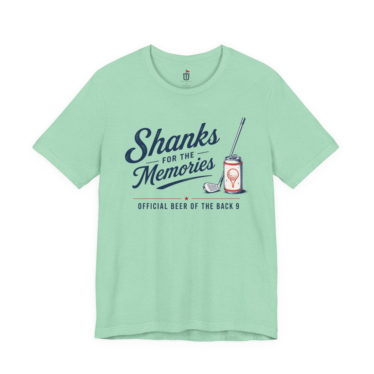 Shanks for the Memories T-Shirt