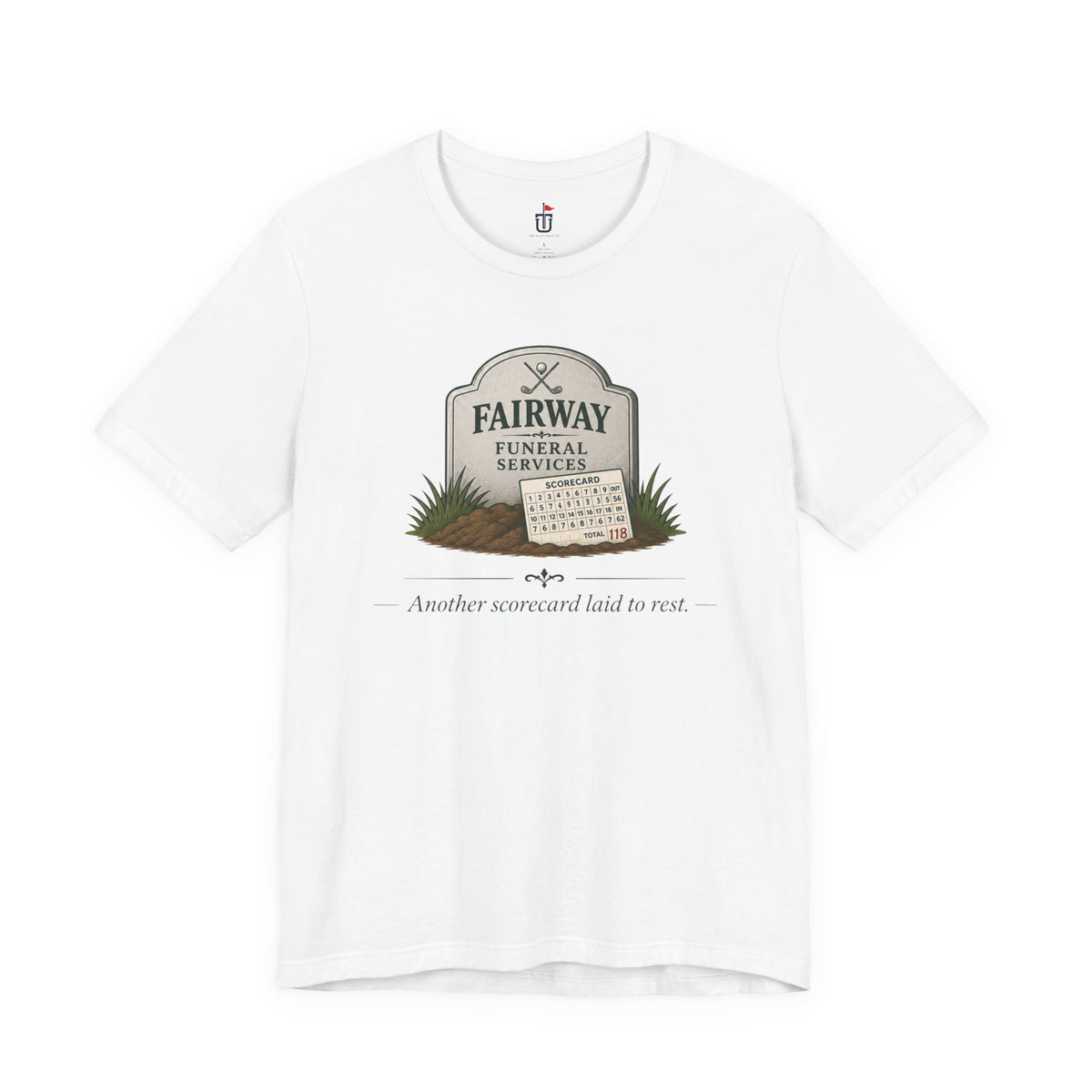 Fairway Funeral Services T-Shirt