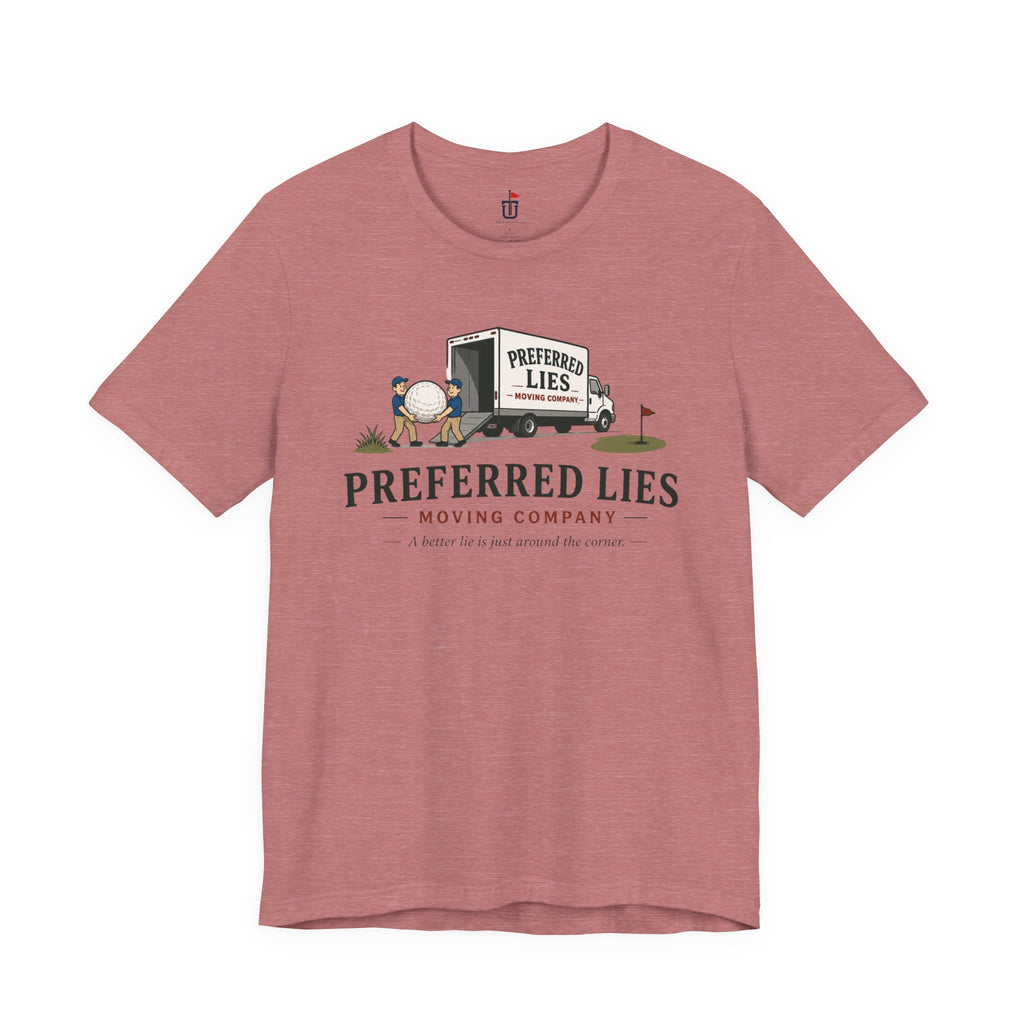 Preferred Lies Moving T-Shirt