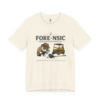 Fore-nsic Investigative T-Shirt