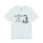Hazard Pay Financial T-Shirt