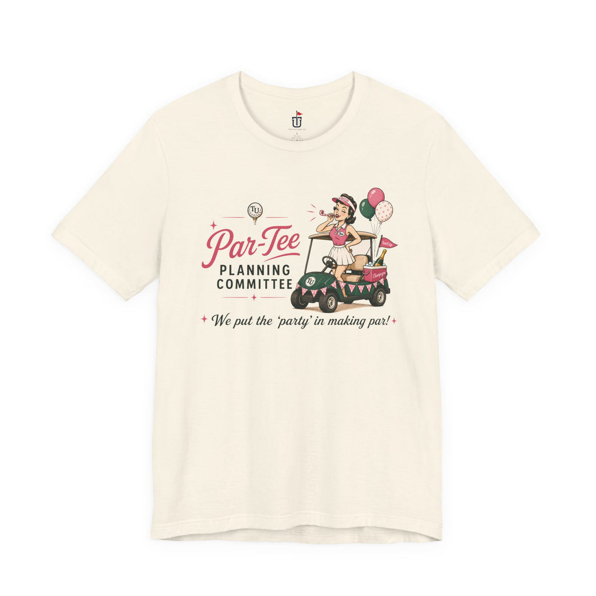 Par-Tee Planning T-Shirt
