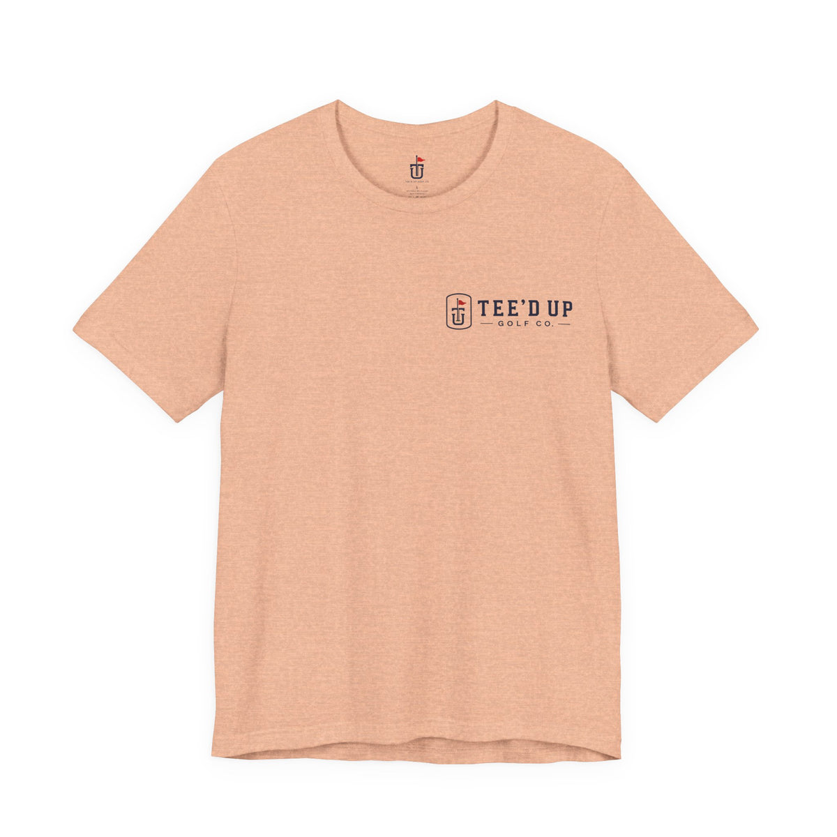 Tee'd Up Golf Co. T-Shirt
