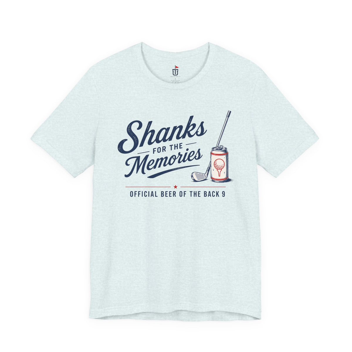 Shanks for the Memories T-Shirt