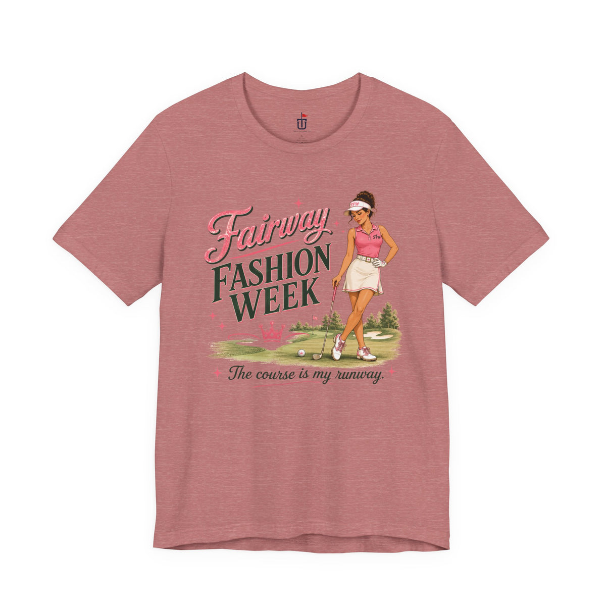 Fairway Fashion Week T-Shirt