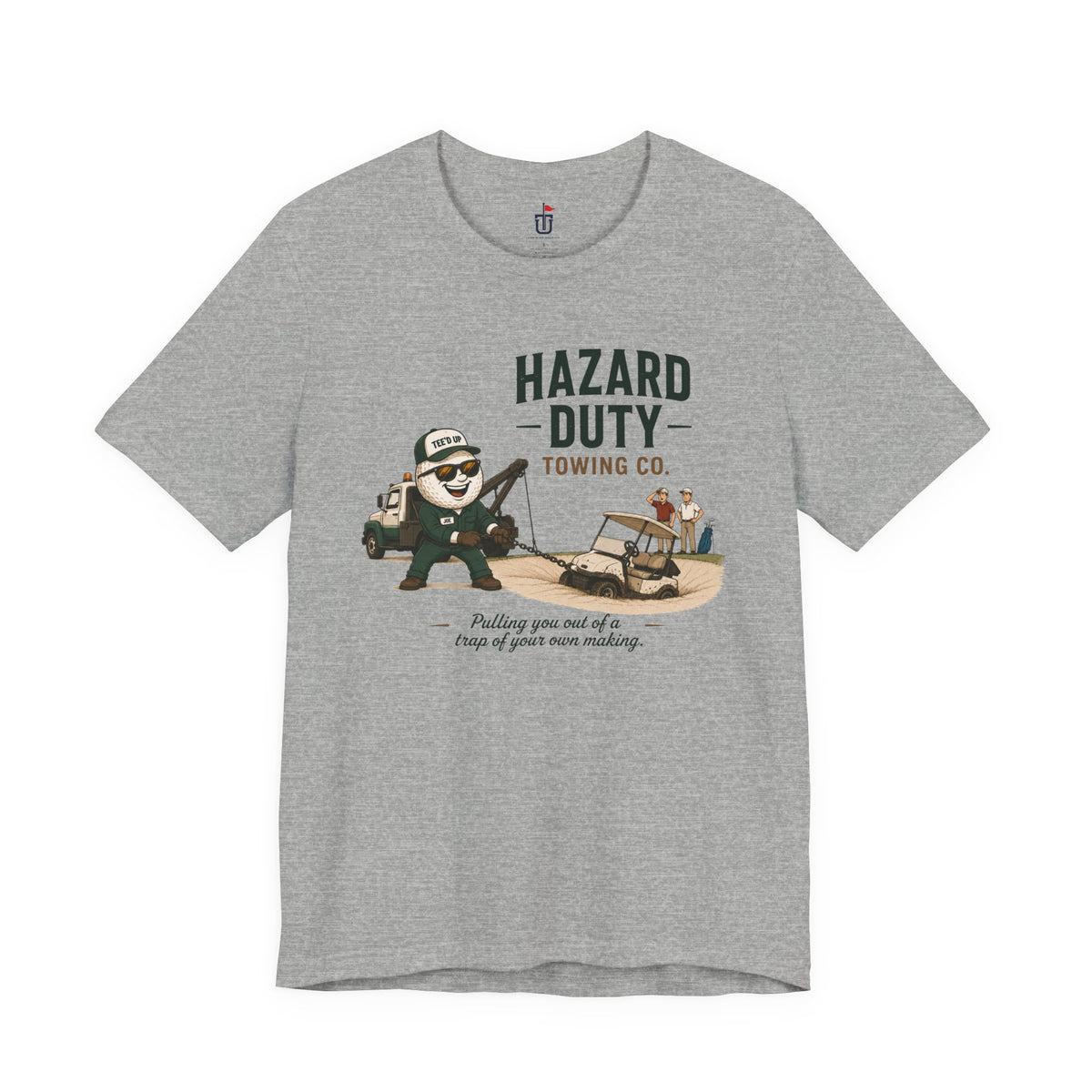 Hazard Duty Towing T-Shirt