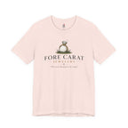 Fore Carat Jewelers T-Shirt