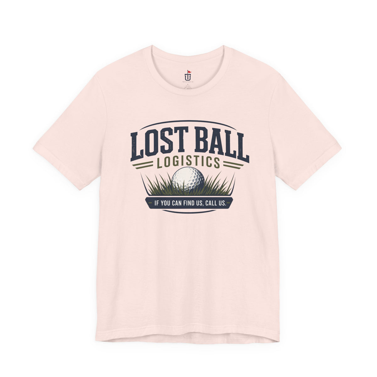 Lost Ball Logistics T-Shirt