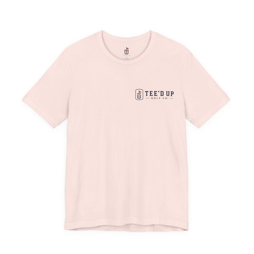Tee'd Up Golf Co. T-Shirt