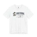 Par None Plumbing T-Shirt