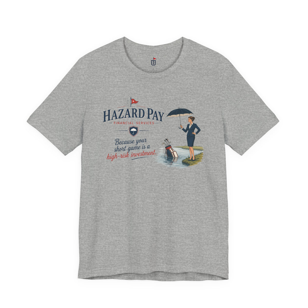 Hazard Pay Financial T-Shirt