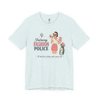 Fairway Fashion Police T-Shirt