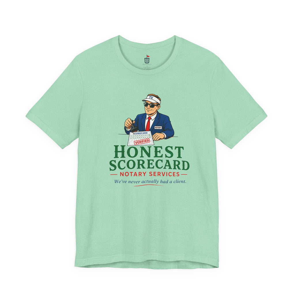 Honest Scorecard T-Shirt