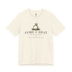 Fore Carat Jewelers T-Shirt