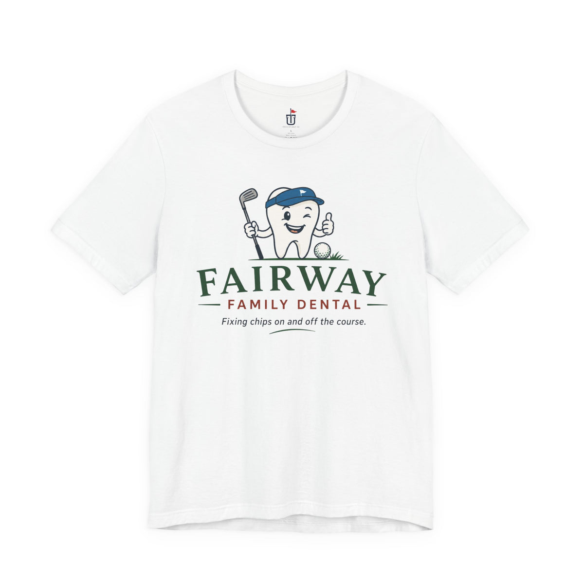Fairway Family Dental T-Shirt