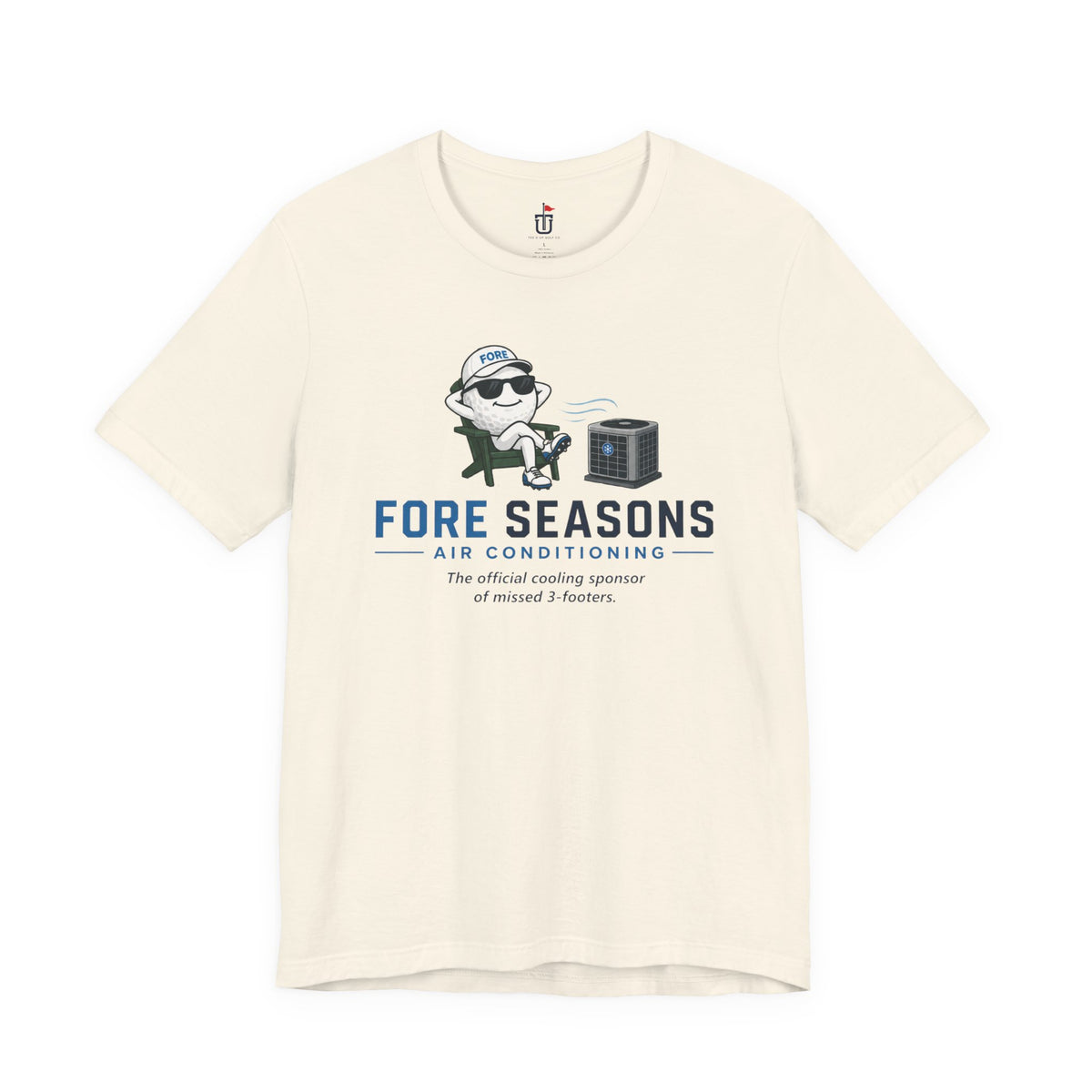 Fore Seasons A/C T-Shirt