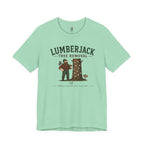 Lumberjack Tree Removal T-Shirt