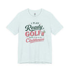 Ready for the Clubhouse Cocktail T-Shirt