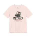 Cart Path Tire and Auto T-Shirt