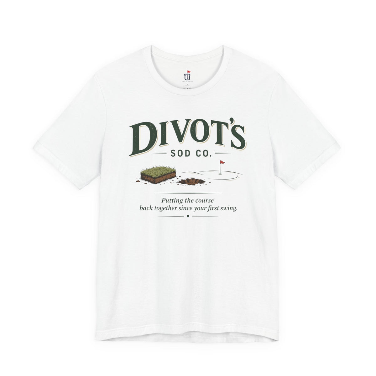 Divot's Sod Co. T-Shirt