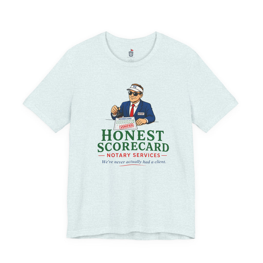Honest Scorecard T-Shirt