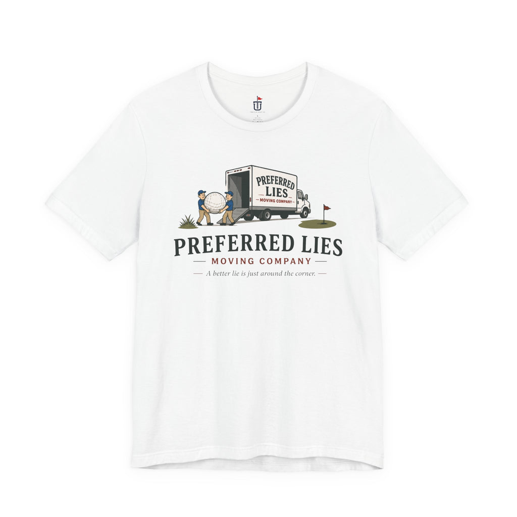 Preferred Lies Moving T-Shirt