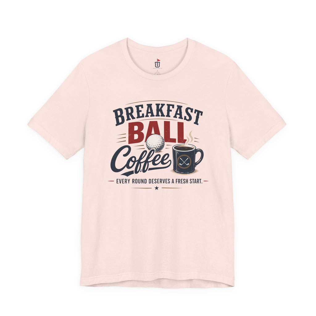 Breakfast Ball Coffee T-Shirt