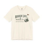 Rough Life T-Shirt