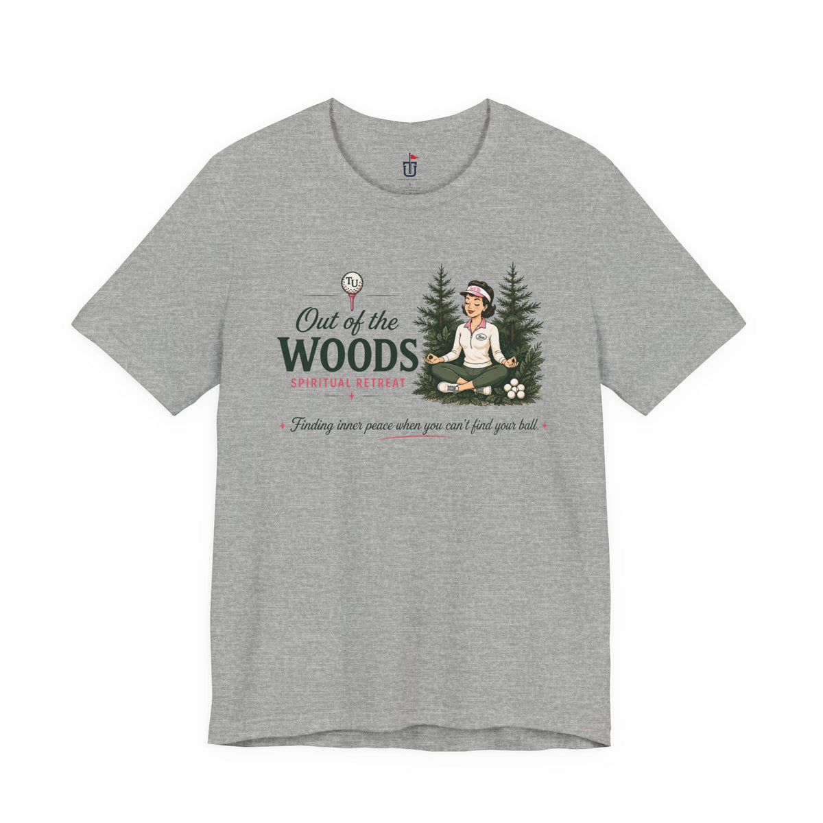 Out of the Woods T-Shirt