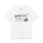 Rough Life T-Shirt