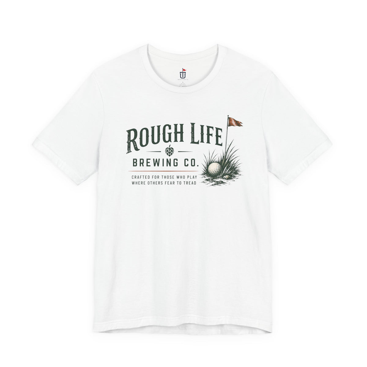 Rough Life T-Shirt