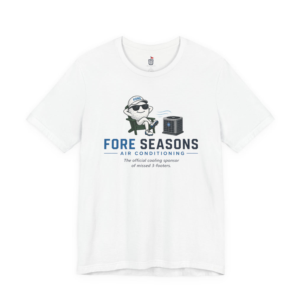 Fore Seasons A/C T-Shirt