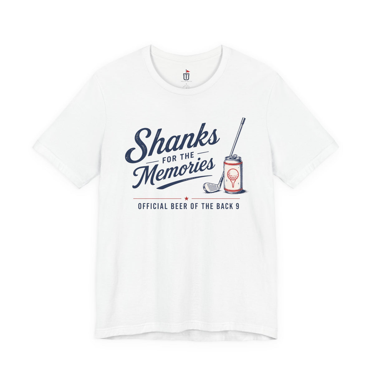 Shanks for the Memories T-Shirt