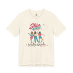 Slice Girls T-Shirt