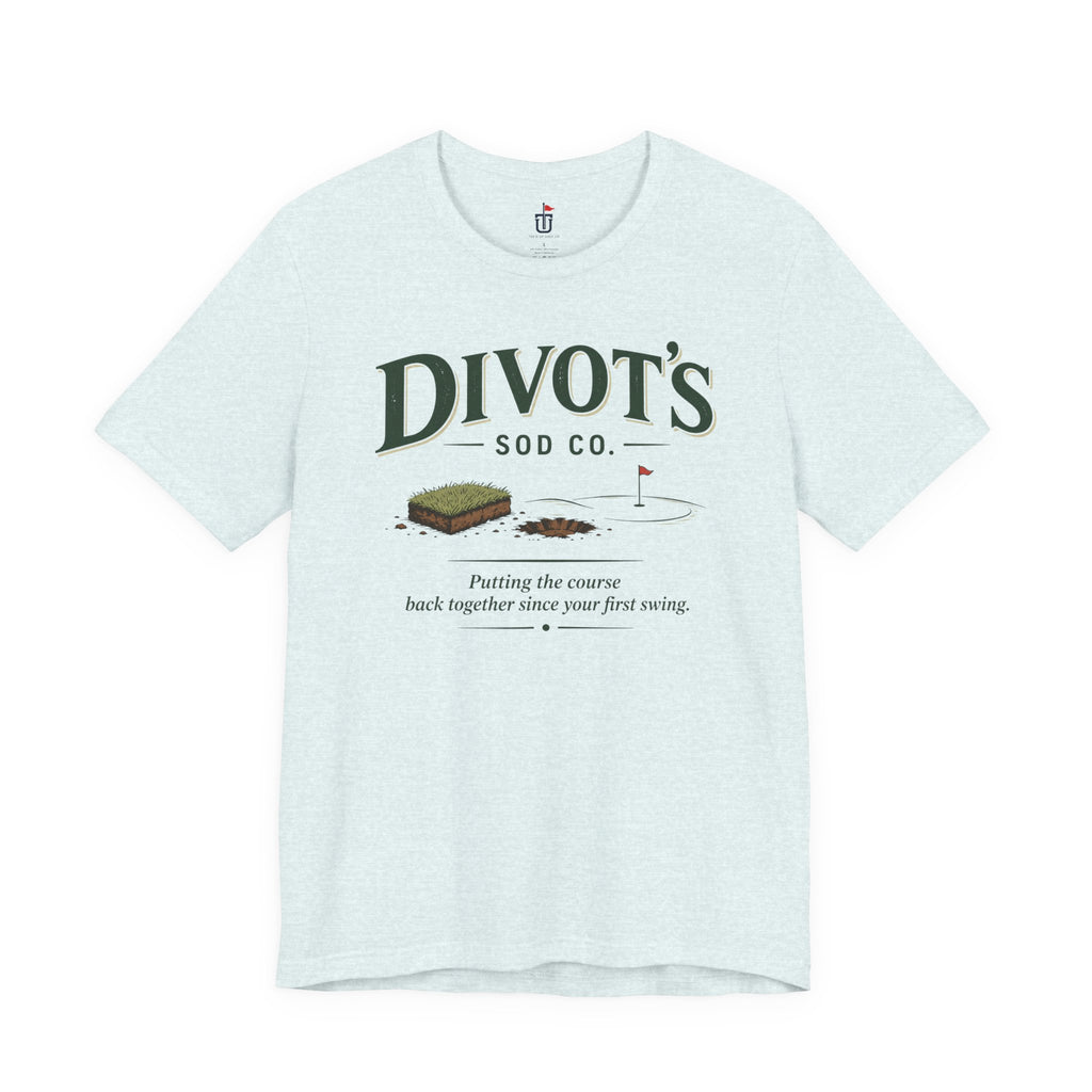 Divot's Sod Co. T-Shirt